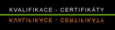 Certifikty - Kvalifikace